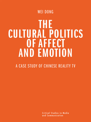 cover image of The Cultural Politics of Affect and Emotion